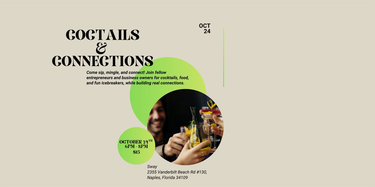 Cocktails & Connections