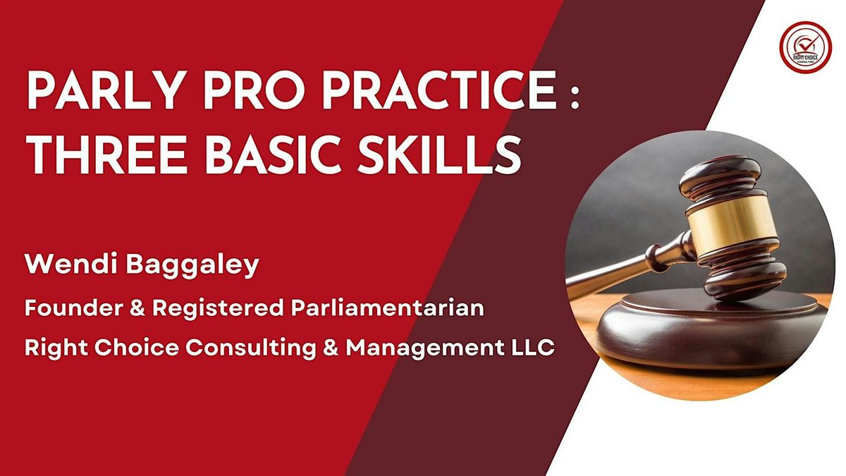 Parly Pro Practice: Three Basic Skills