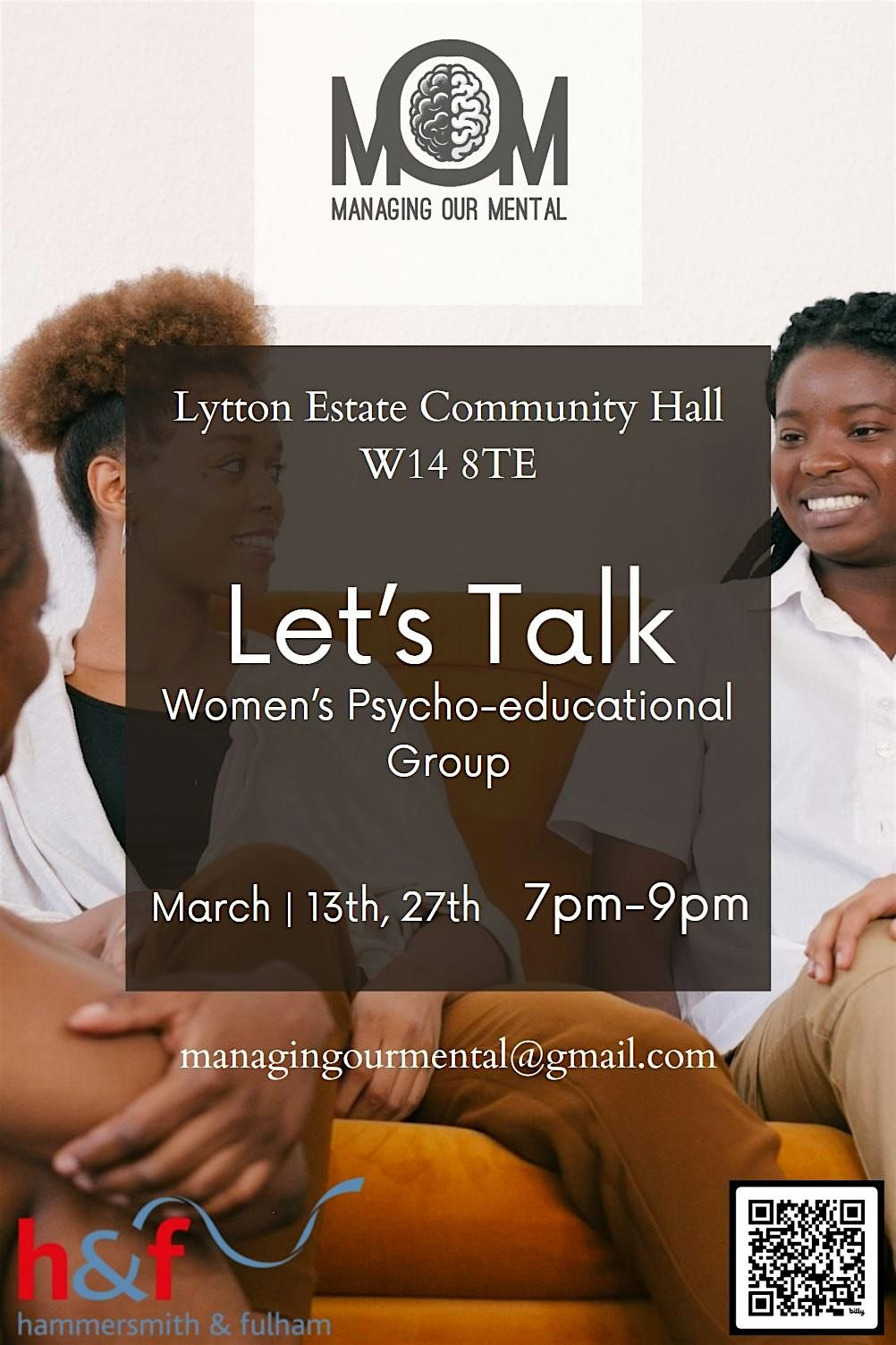 Managing Our Mental presents: Let's Talk; Women's Psycho-educational Group!