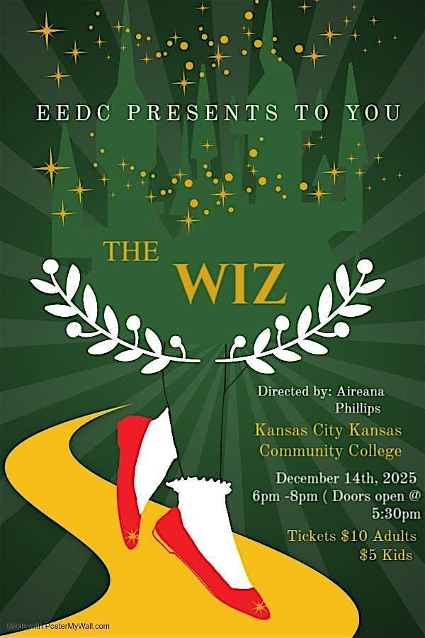 EEDC presents to you \u201c The Wiz\u201d dance recital