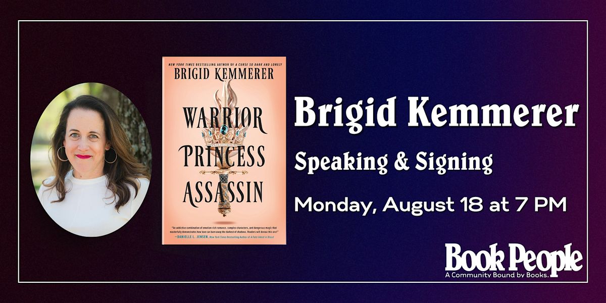 BookPeople Presents: Brigid Kemmerer - Warrior Princess Assassin
