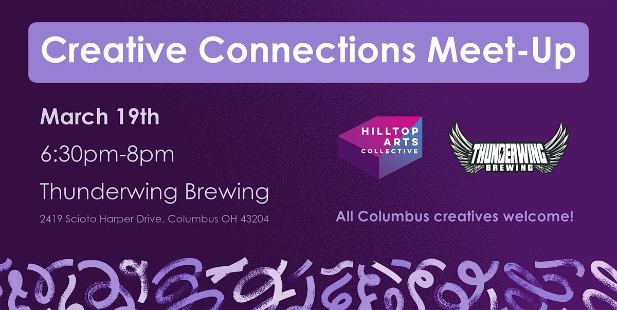 Creative Connections Meet-Up March 2025