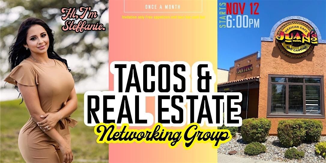 Tacos & Real Estate Fest