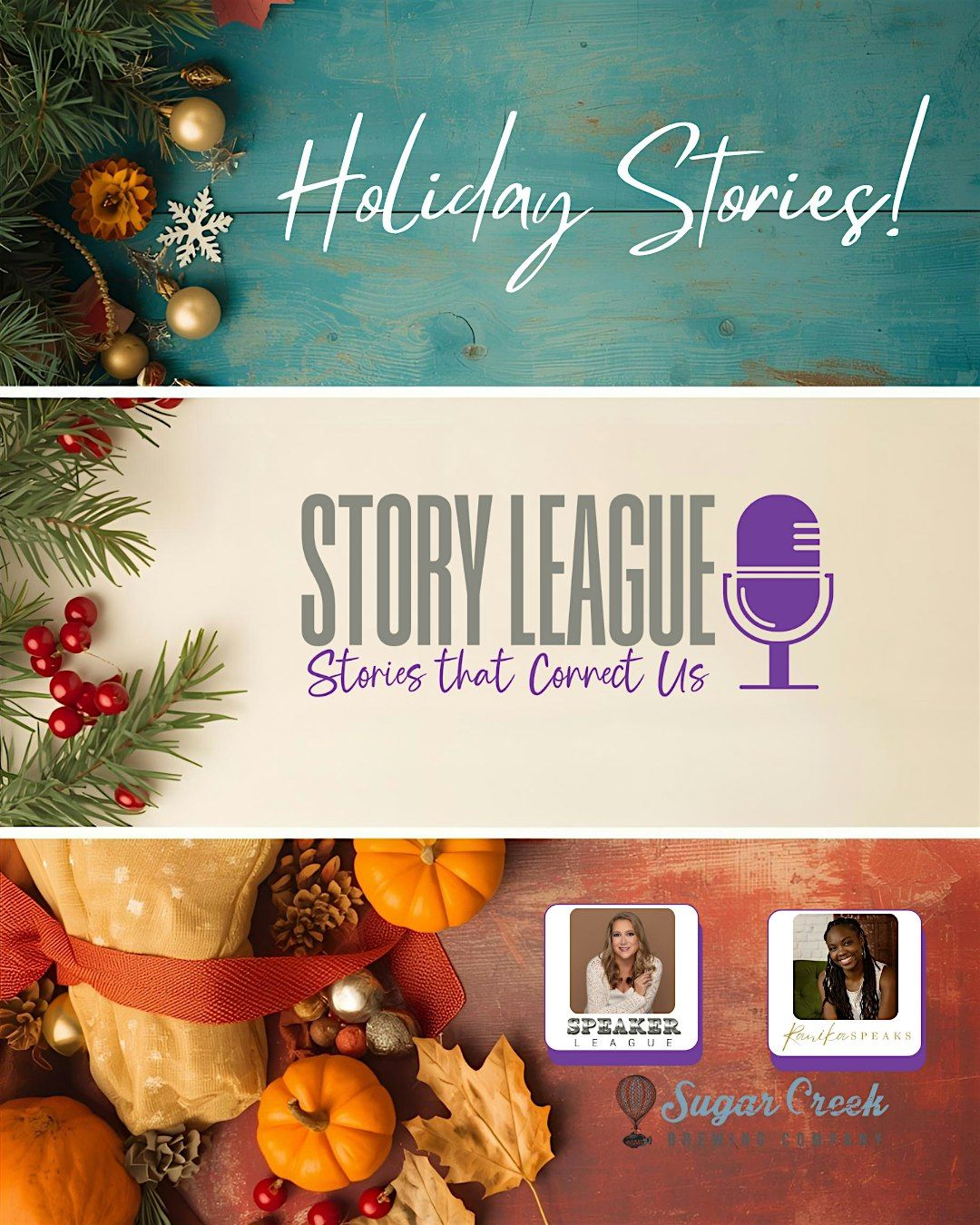 Story League: Holiday Stories - A Night of Magic .Storytellers and Open Mic