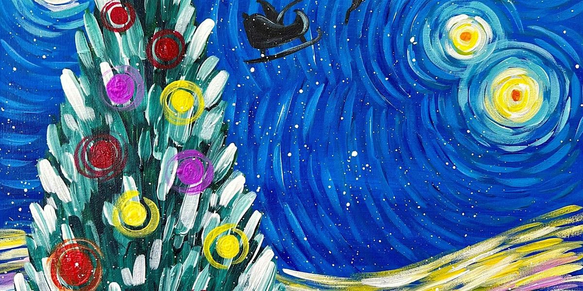 Van Gogh's Starry Christmas Eve - Paint and Sip by Classpop!\u2122