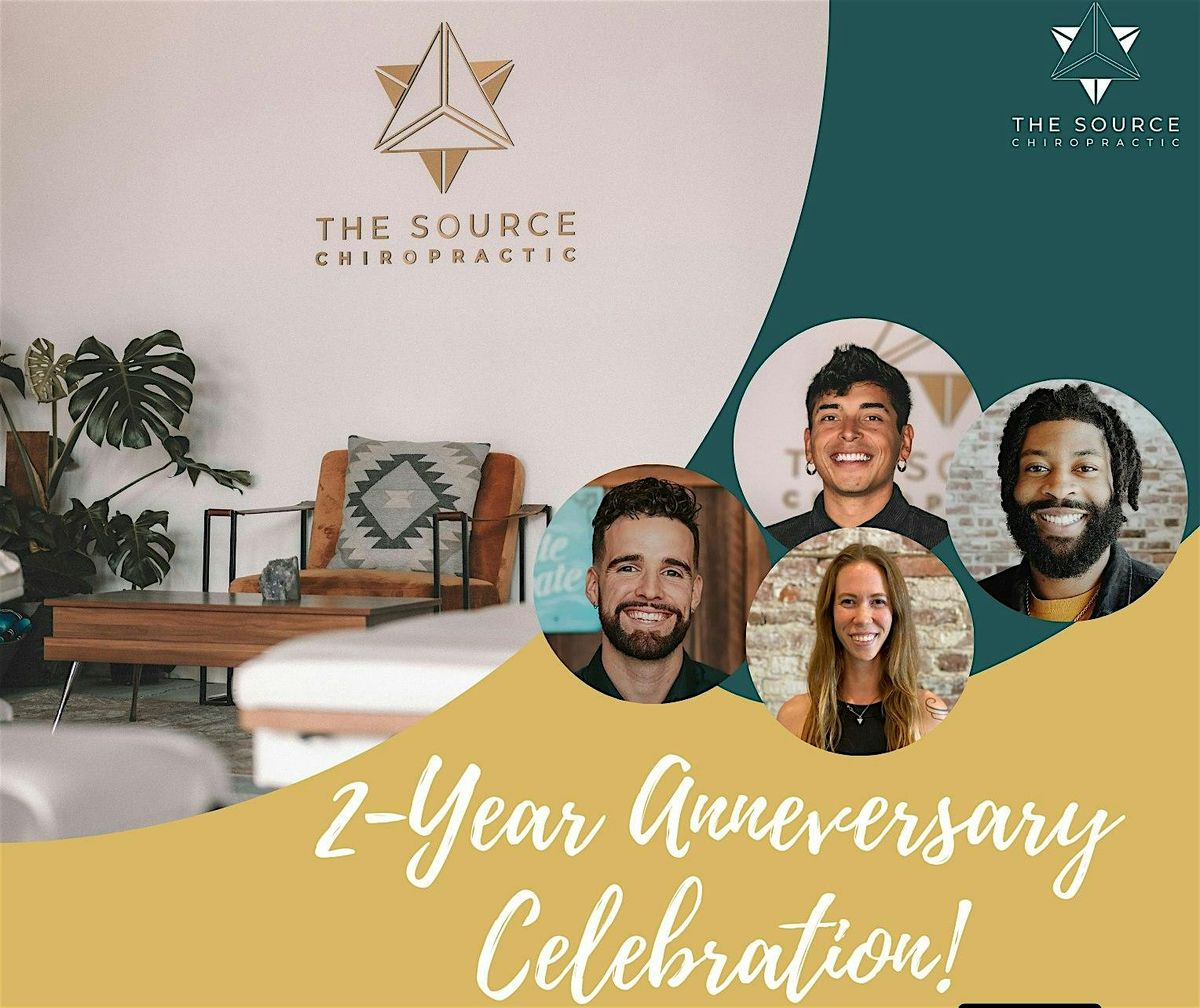 The Source Chiropractic: 2-Year Anniversary Celebration!