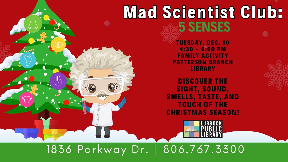 Mad Scientist Club at Patterson Branch Library