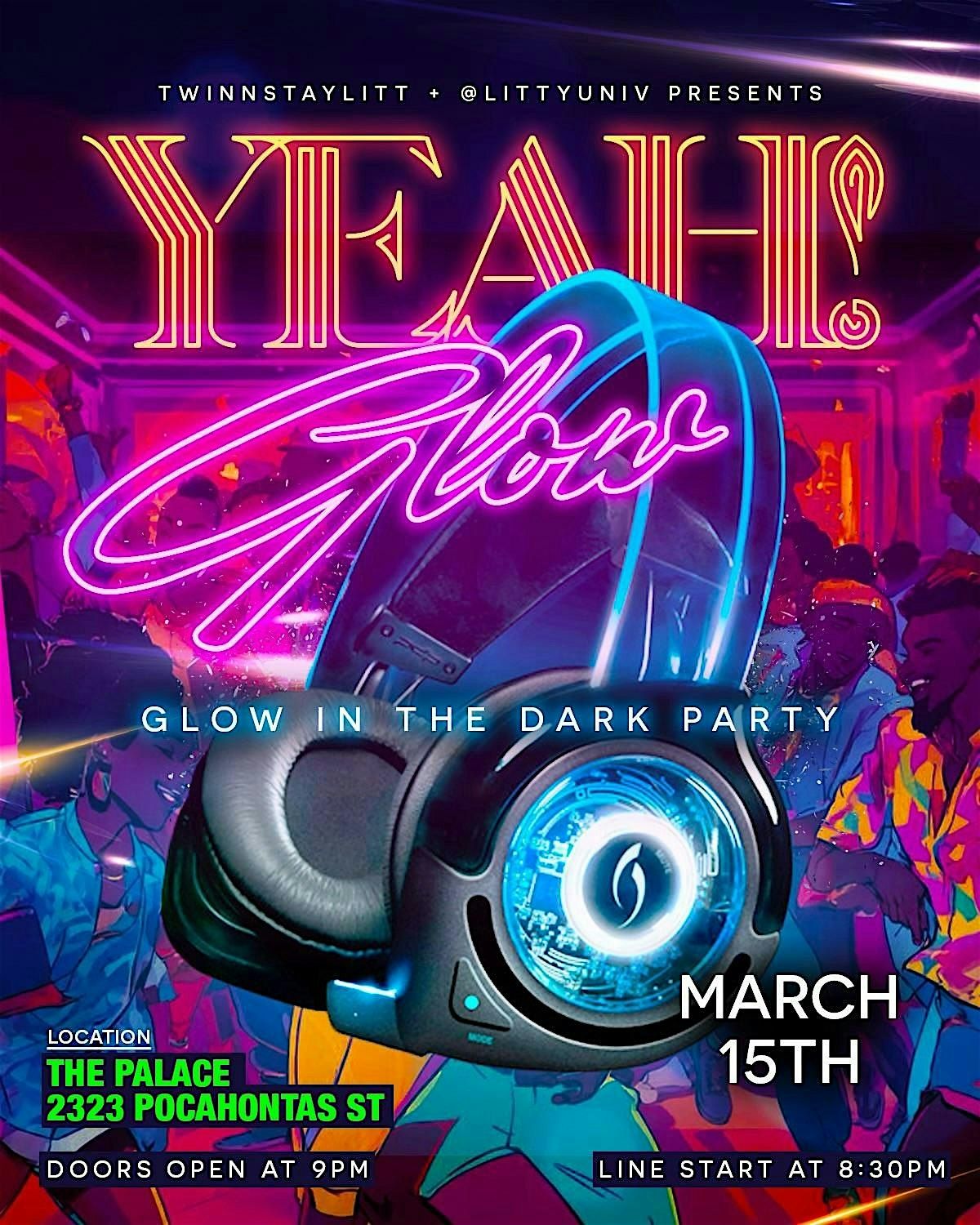 YEA GLOW: Biggest Spring Semester Party