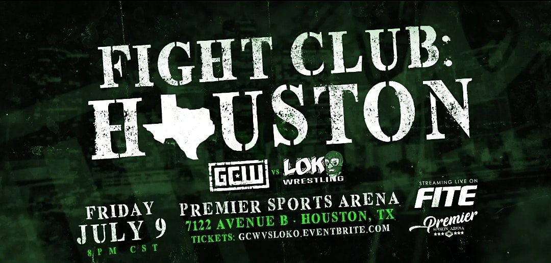 Fight Club Houston: GCW vs LOKO