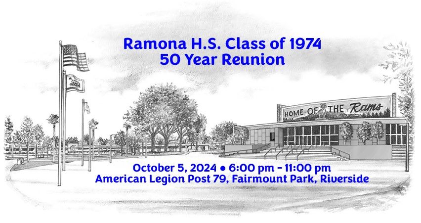 Ramona H.S. Class of 1974 50 Year Reunion