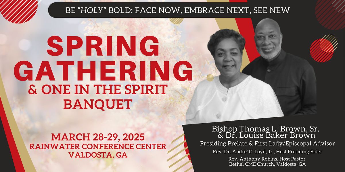 SIXTH EPISCOPAL DISTRICT SPRING GATHERING (SGR)