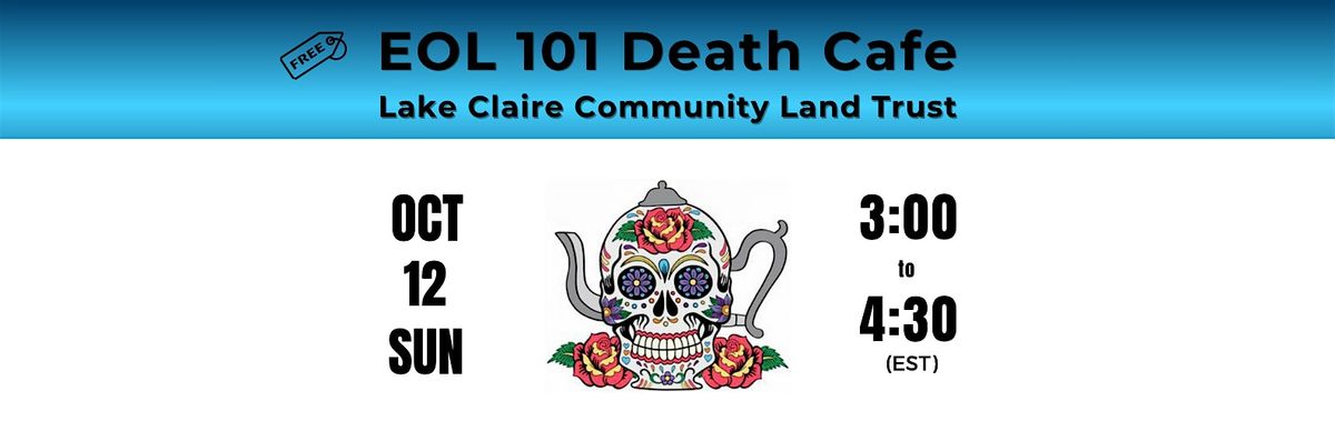 EOL 101 Death Cafe
