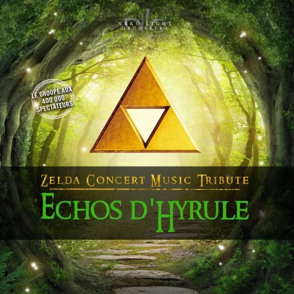 ECHOS D'HYRULE Zelda concert music tribute | Salle Lauga, Bayonne