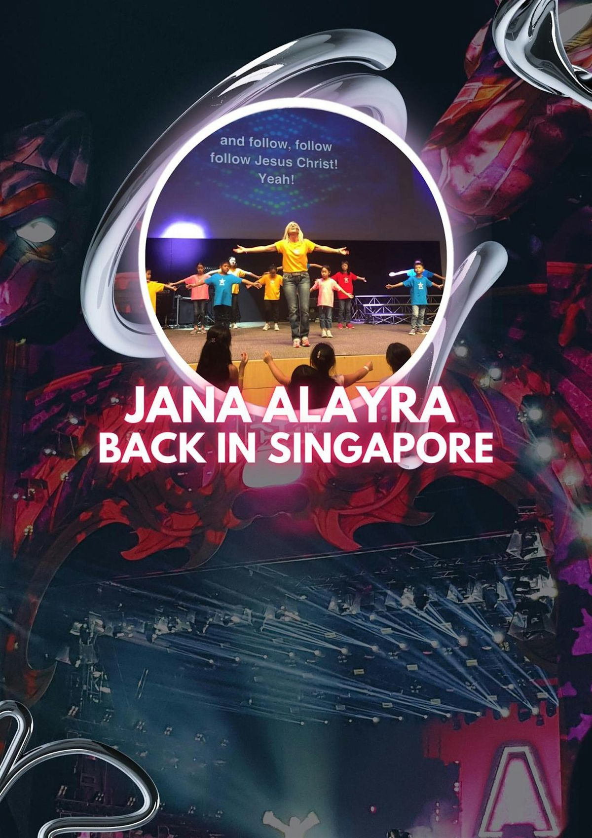 Praise and Worship Conference - Jana Alayra Back in Singapore