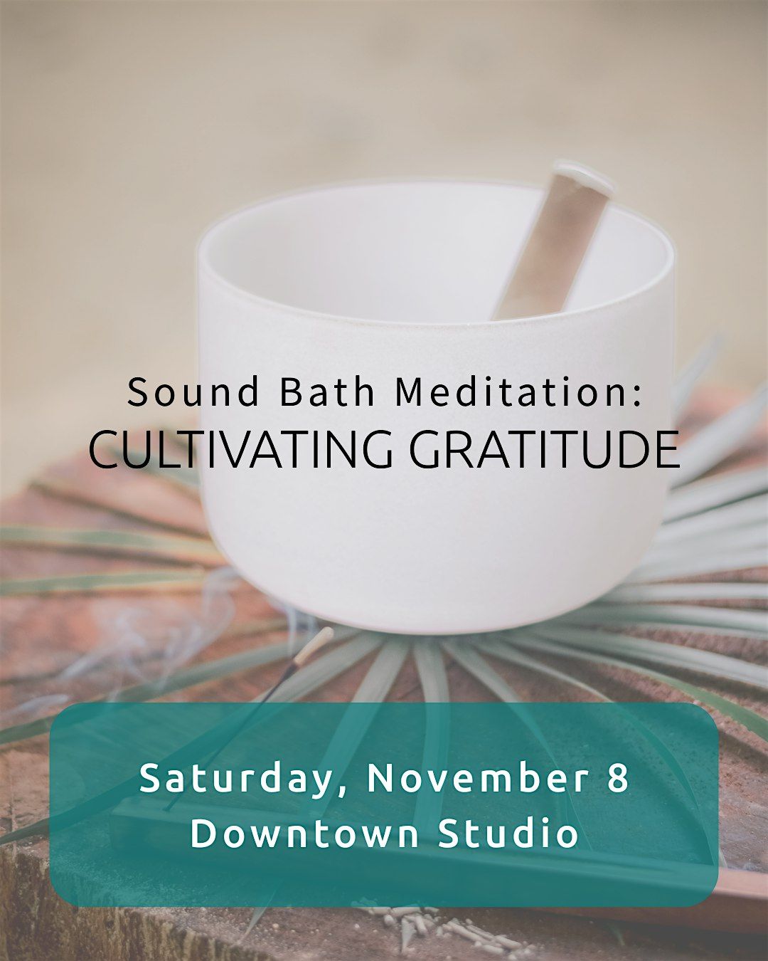 SoundBath Meditation: Cultivating Gratitude