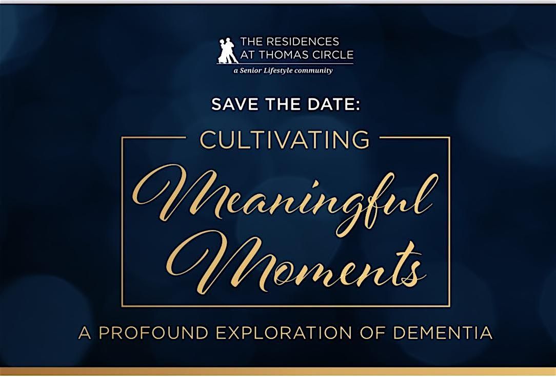 Cultivating Meaningful Memories Conference