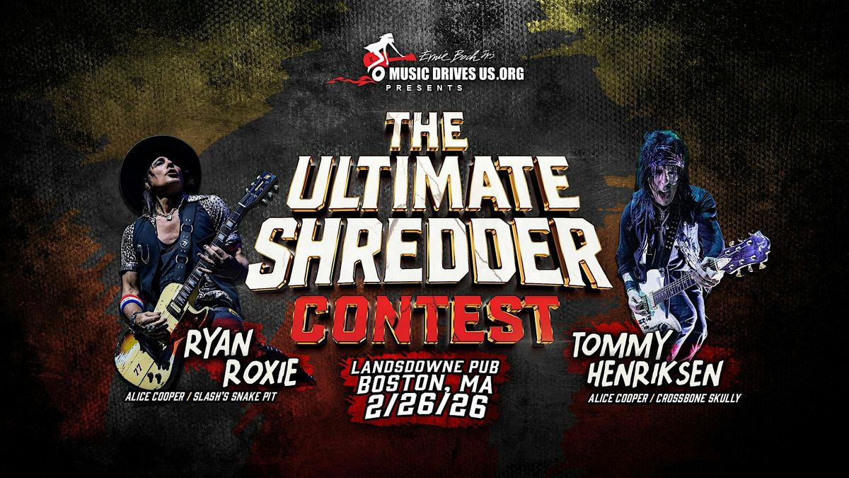 The Ultimate Shredder Contest
