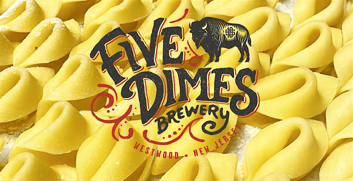 Five and Dimes Pasta Class