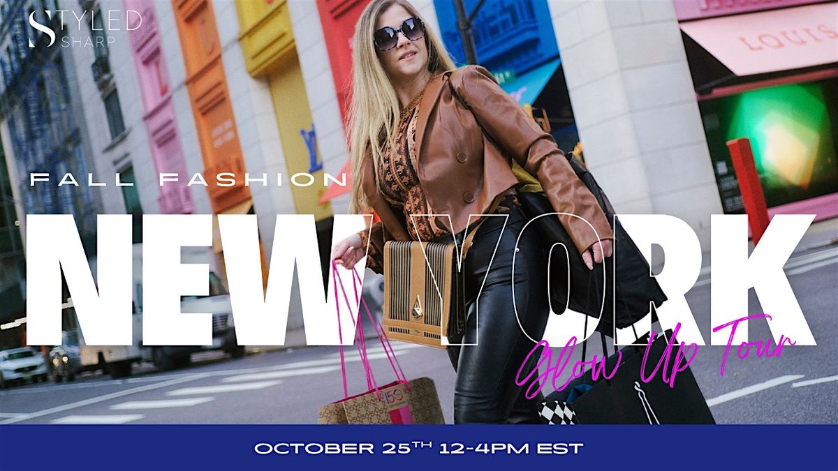 Exclusive NYC Fall Fashion Glow Up Tour with a Veteran Stylist
