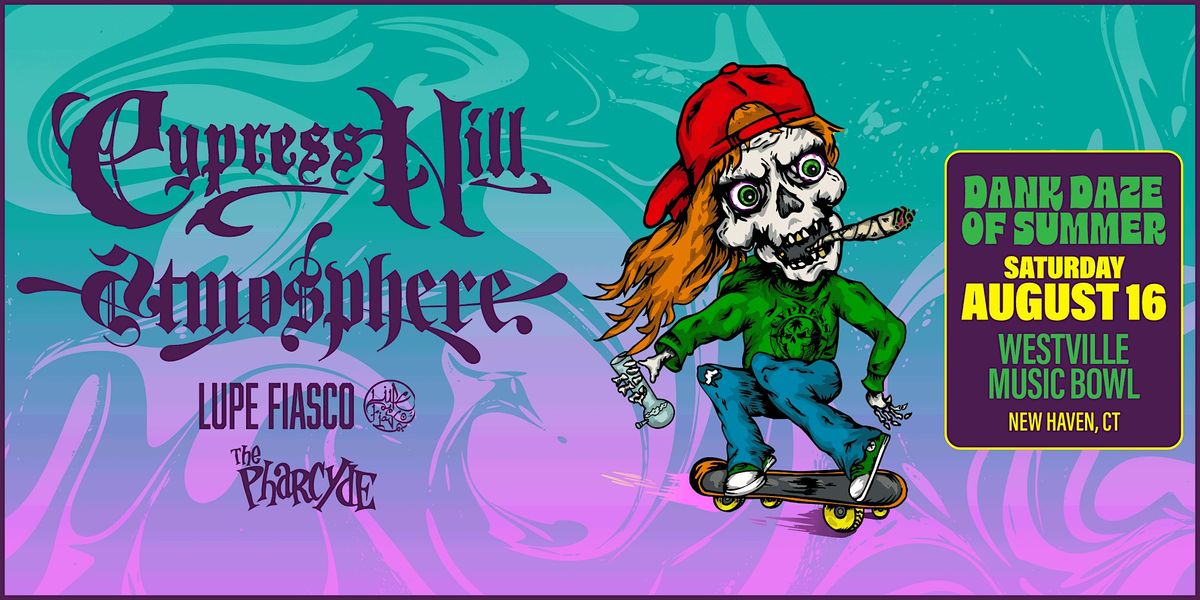 Cypress Hill & Atmosphere: Dank Daze of Summer Tour