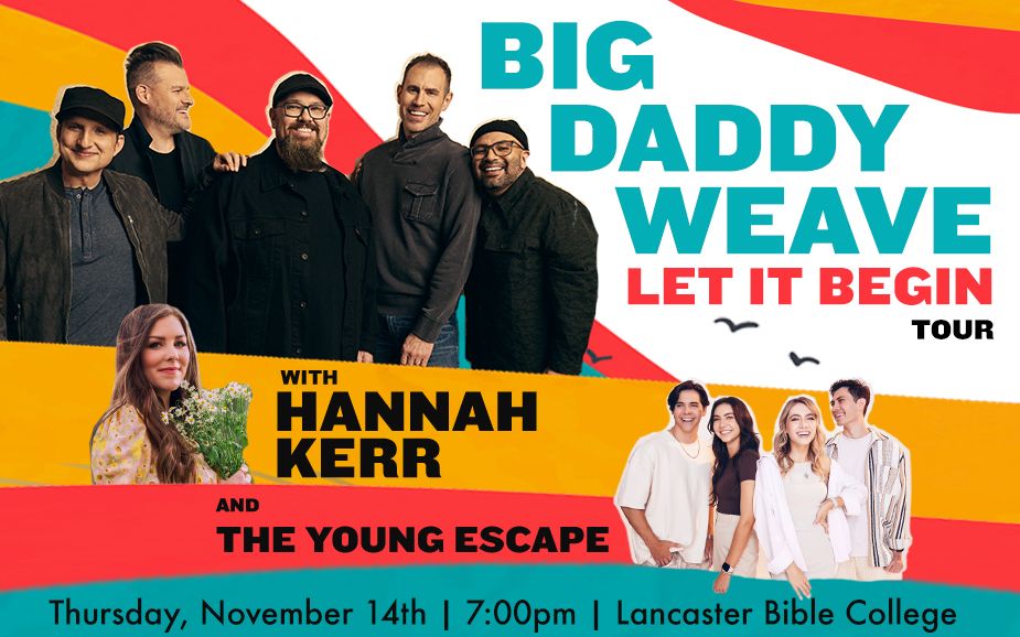 Big Daddy Weave: Let It Begin Tour