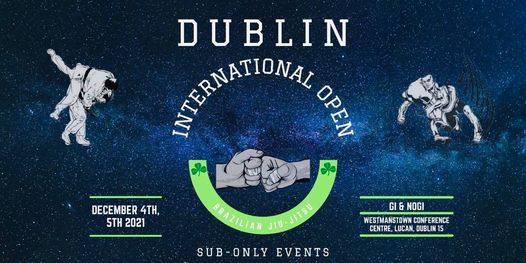 Dublin International Open 2021 Gi & NOGI