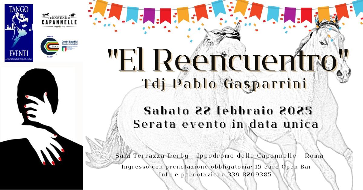 Gran Milonga " El Reencuentro" Tdj Pablo Gasparrini