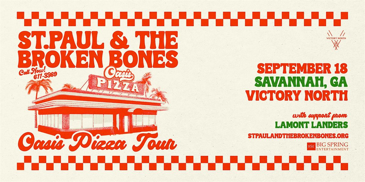 St. Paul and the Broken Bones