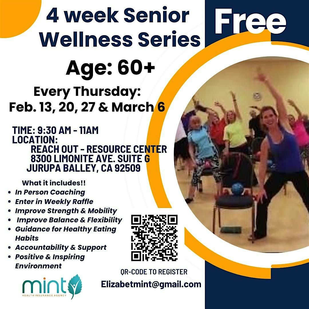 4 Week Senior Wellness Series!