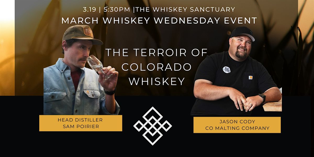 The Terroir of Colorado Whiskey