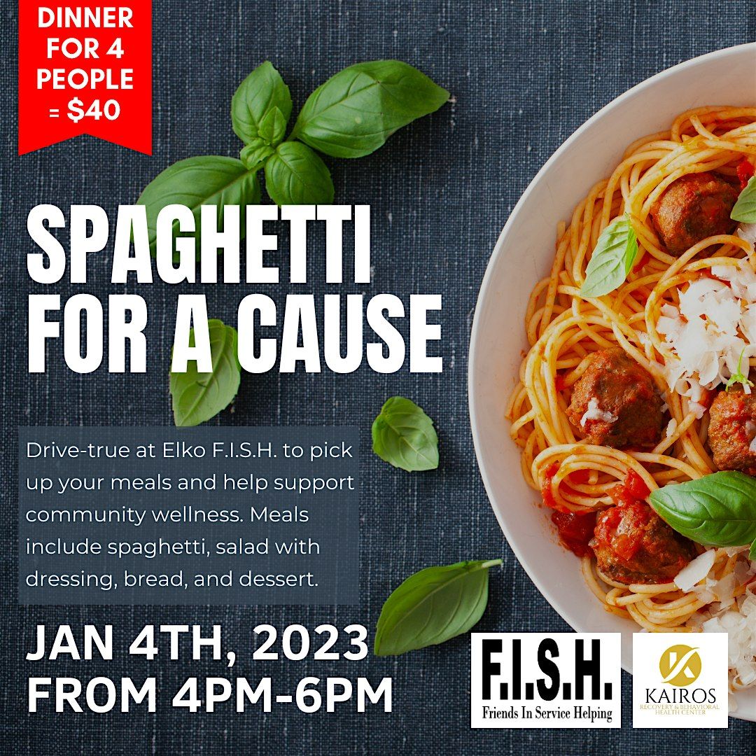 Spaghetti for a Cause: An Elko  F.I.S.H. Fundraiser