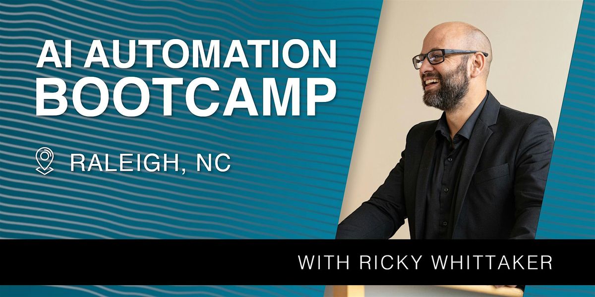 AI Automation Bootcamp: Save Time & Scale Your Work with AI Agents