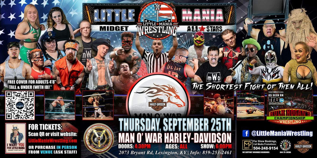 Lexington, KY - Little Mania Midget Wrestling @ Man O' War Harley-Davidson