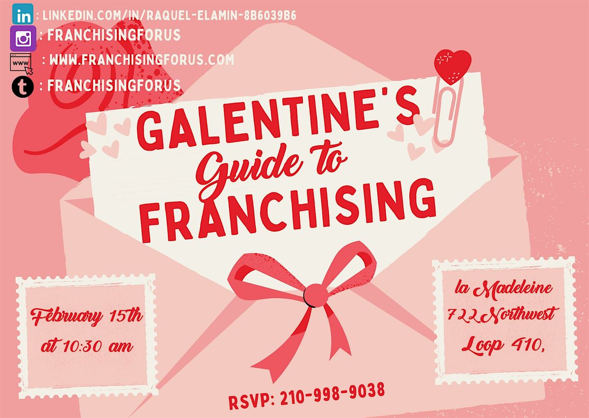 Galentine's Guide to Franchise Ownership