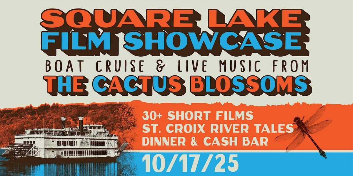 Square Lake Film Showcase with The Cactus Blossoms