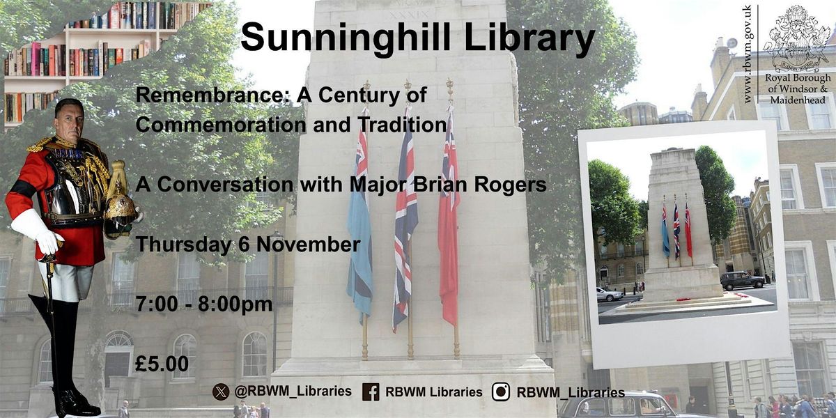 Remembrance: A Century of Commemoration and Tradition