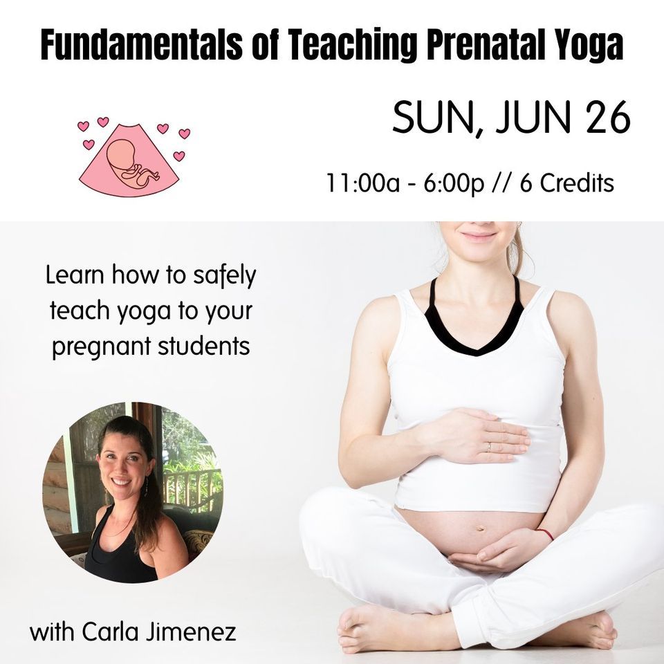 Fundamentals of Teaching Prenatal Yoga (6 Credit Hours)