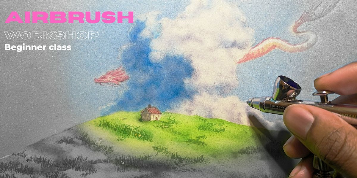 Airbrush painting workshop | Introduction