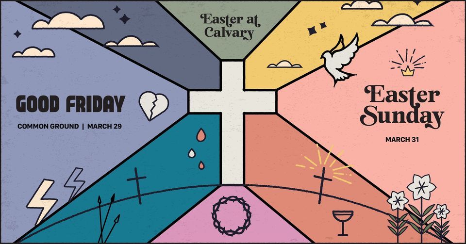 Easter Sunday at Calvary 