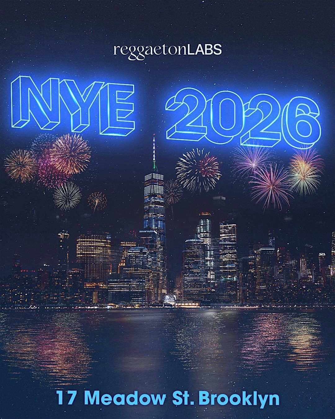 New Year's Eve Party 2026 in Brooklyn ( Reggaeton + Latin Music )
