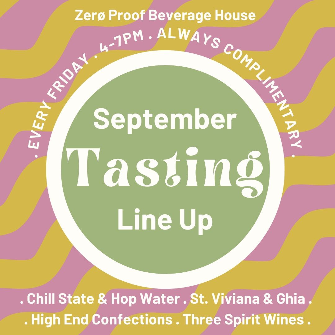 September's Complimentary Tasting Line Up!