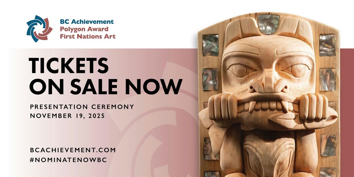 2025 Polygon Award in First Nations Art - Dinner & Award Presentation