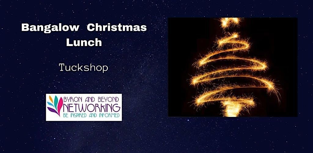 Networking Christmas Celebrations - Bangalow - 12th December 2025