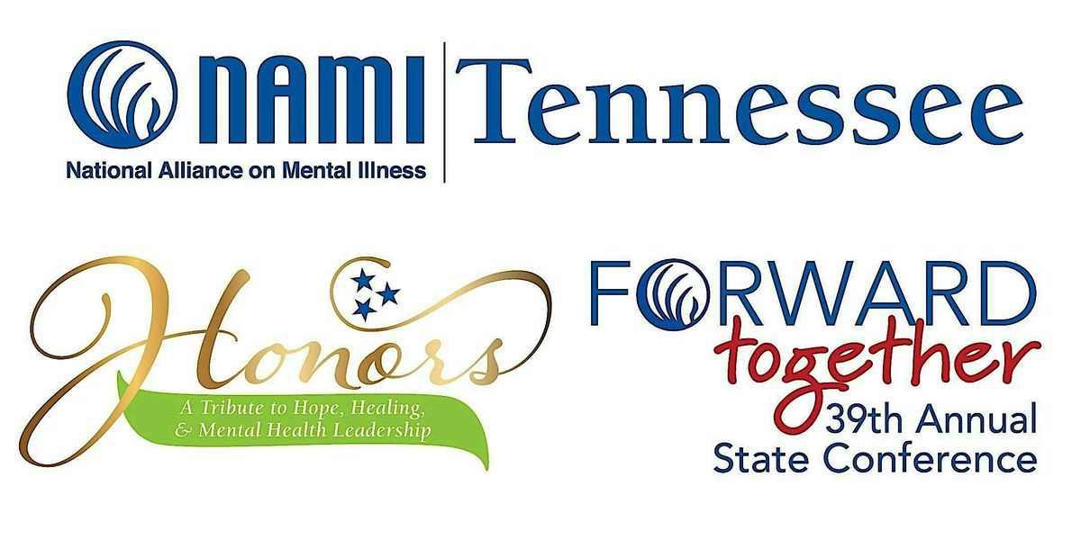 NAMI TN Honors and 39th Annual State Conference