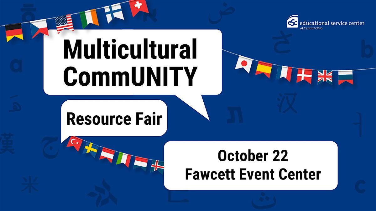 Multicultural CommUNITY Resource Fair