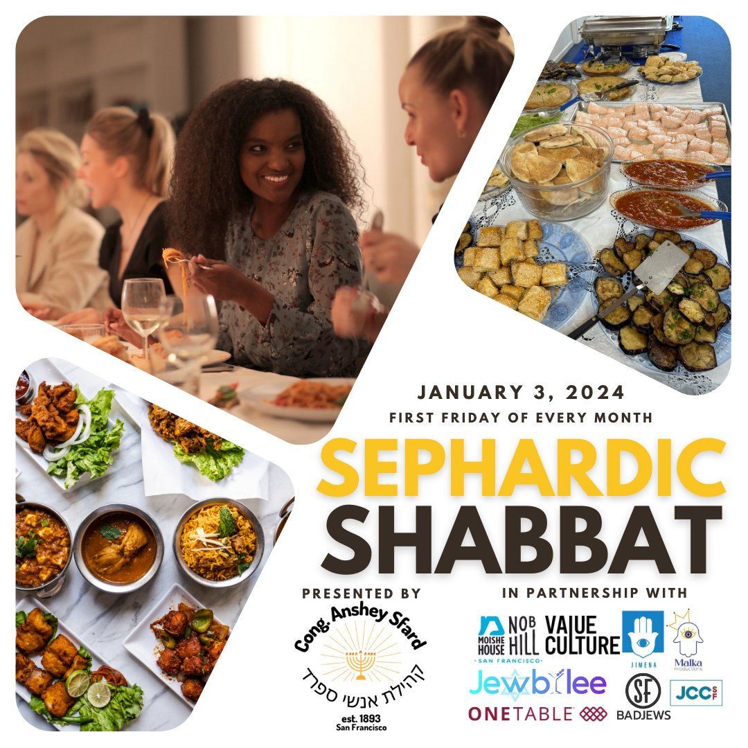 Sephardic Shabbat - First Friday of January