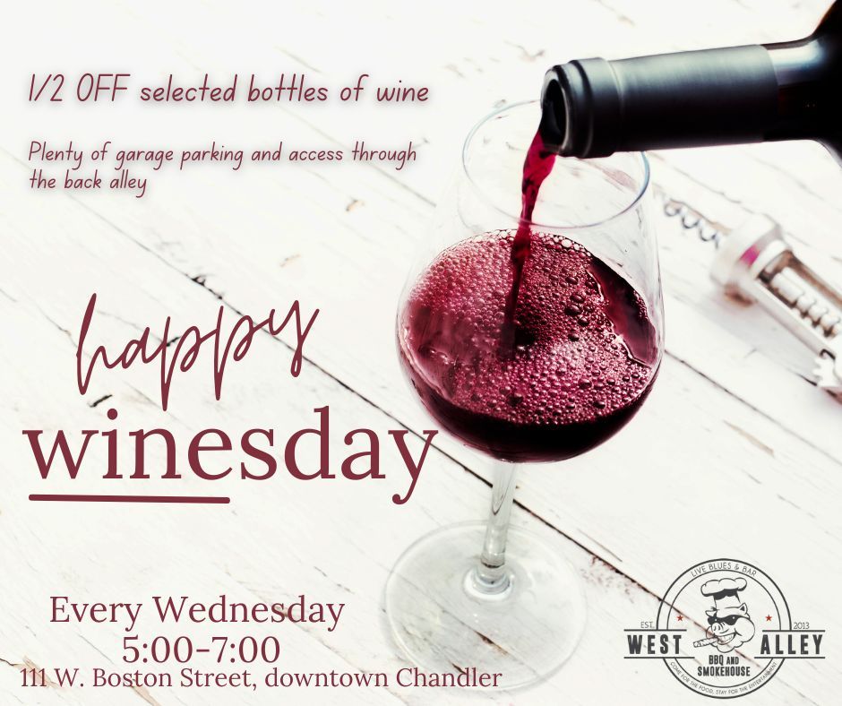 Happy Winesday! 1\/2 Off Select Bottles of Wine