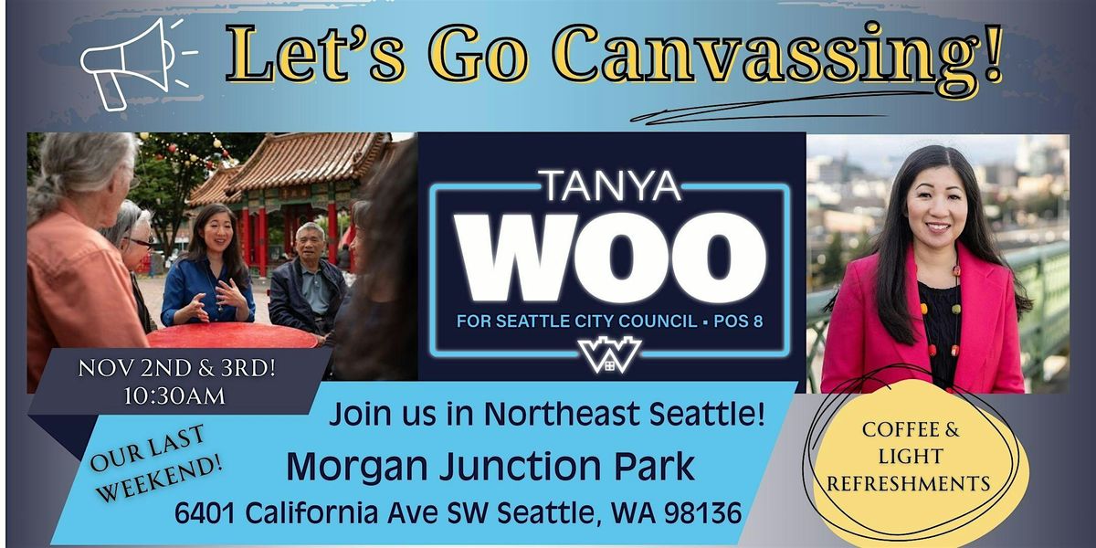 Saturday: Let's Go Canvassing for Tanya Woo!