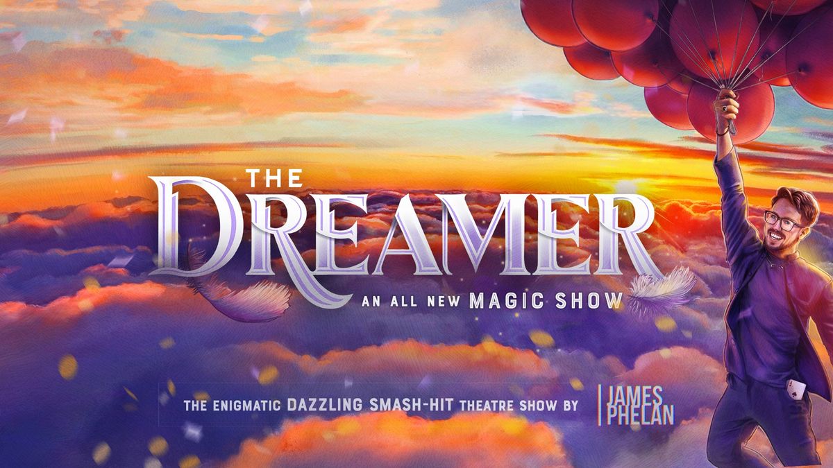 James Phelan: The Dreamer - Live