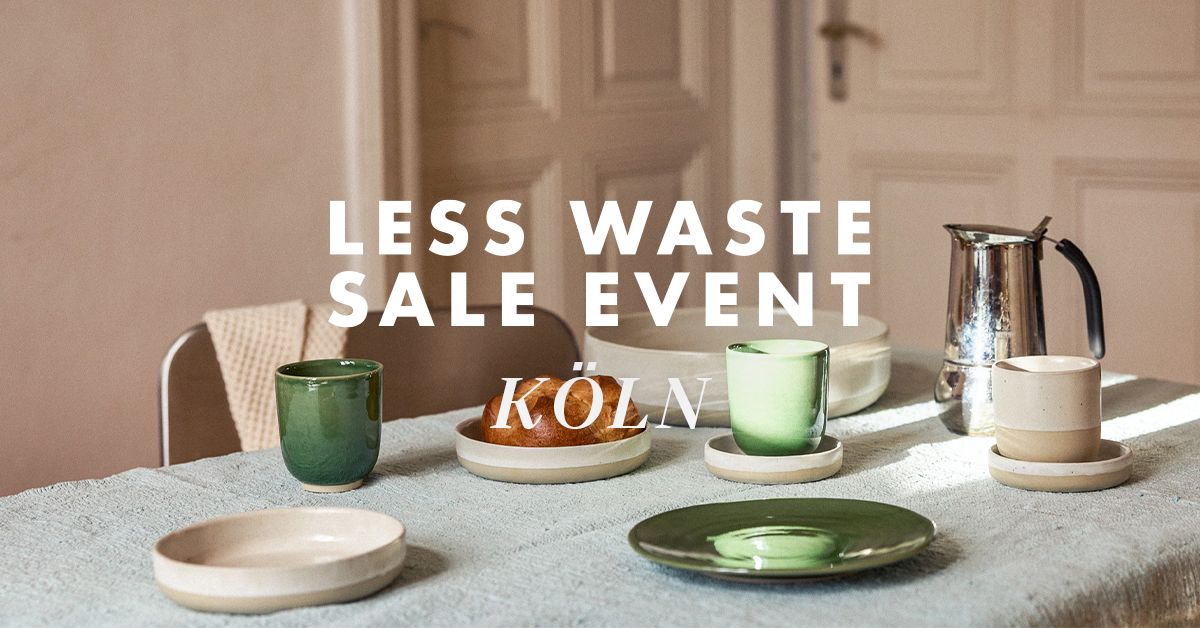 Less Waste Sale Event K\u00f6ln